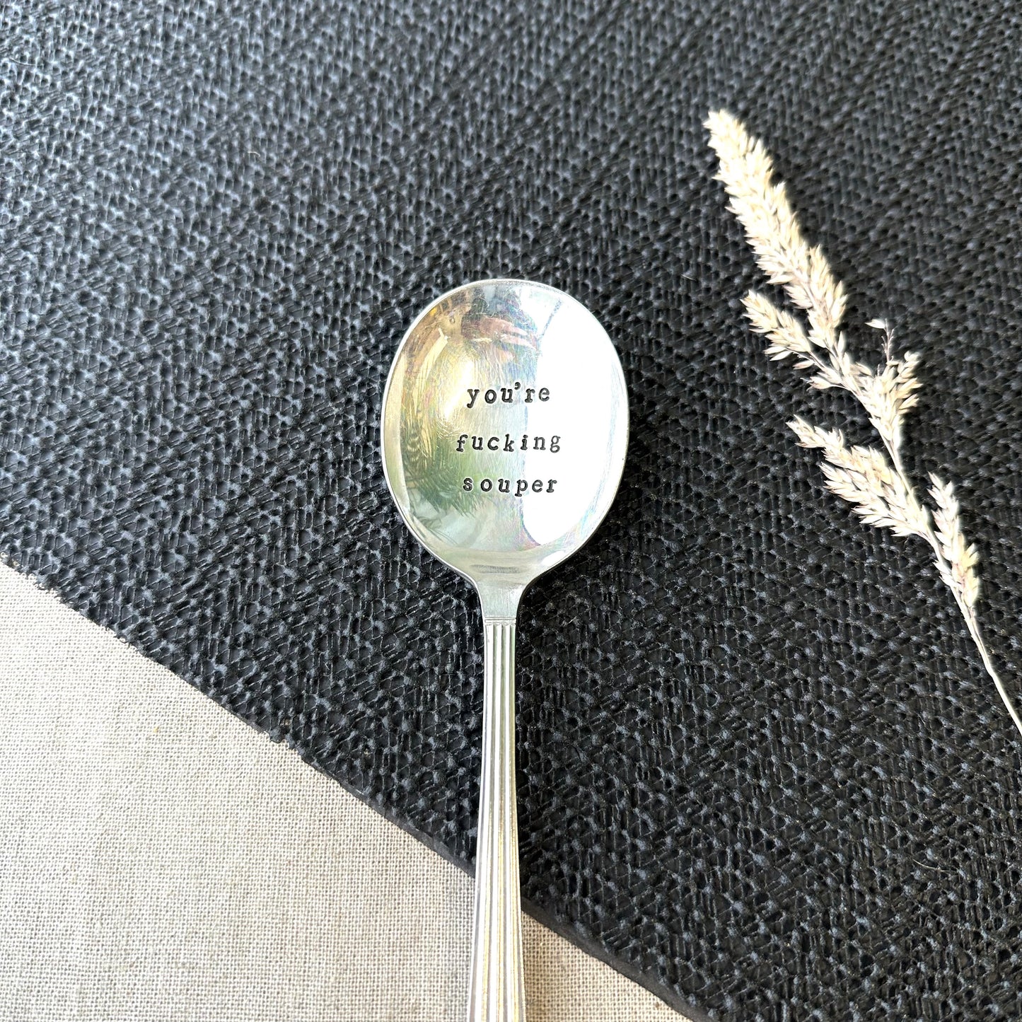 You're Fucking Souper - Vintage Soup Spoon