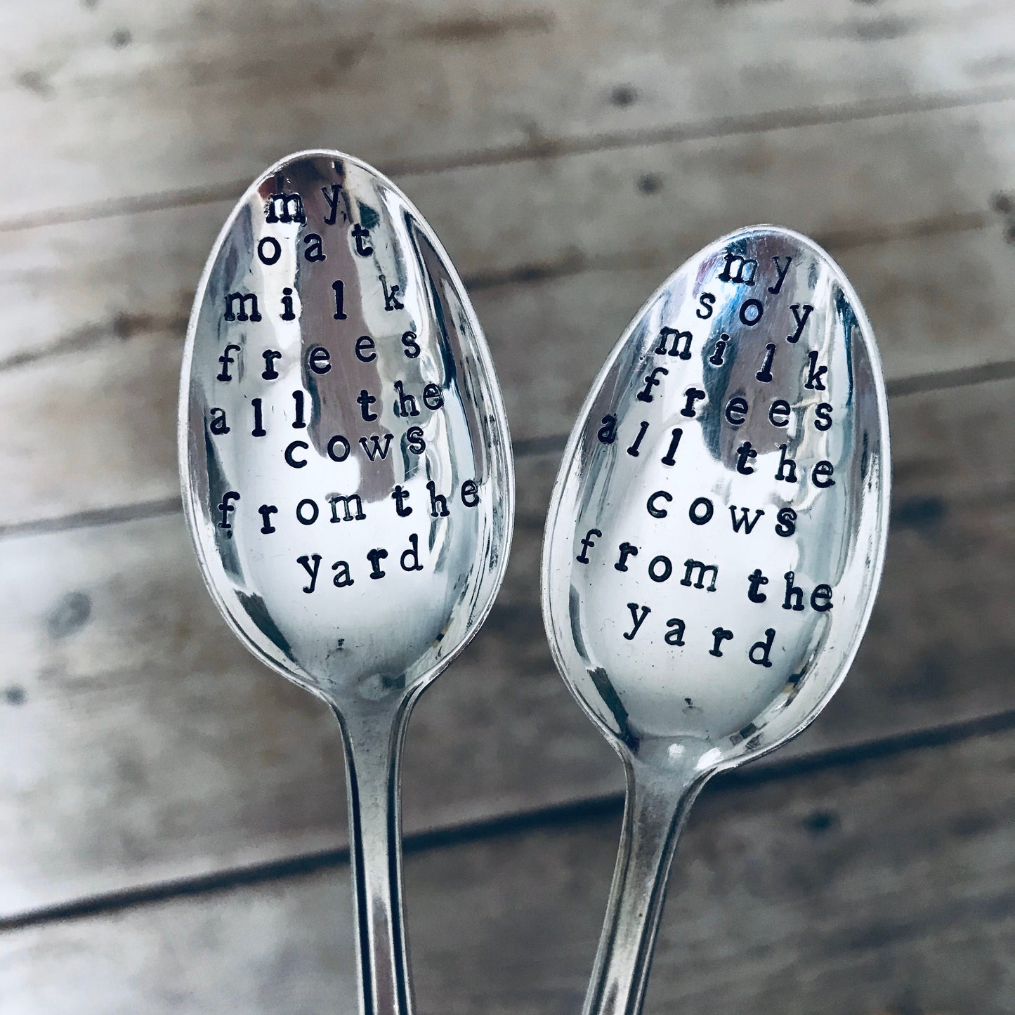 My Oat Milk Frees all the Cows from the Yard - Vintage Teaspoon