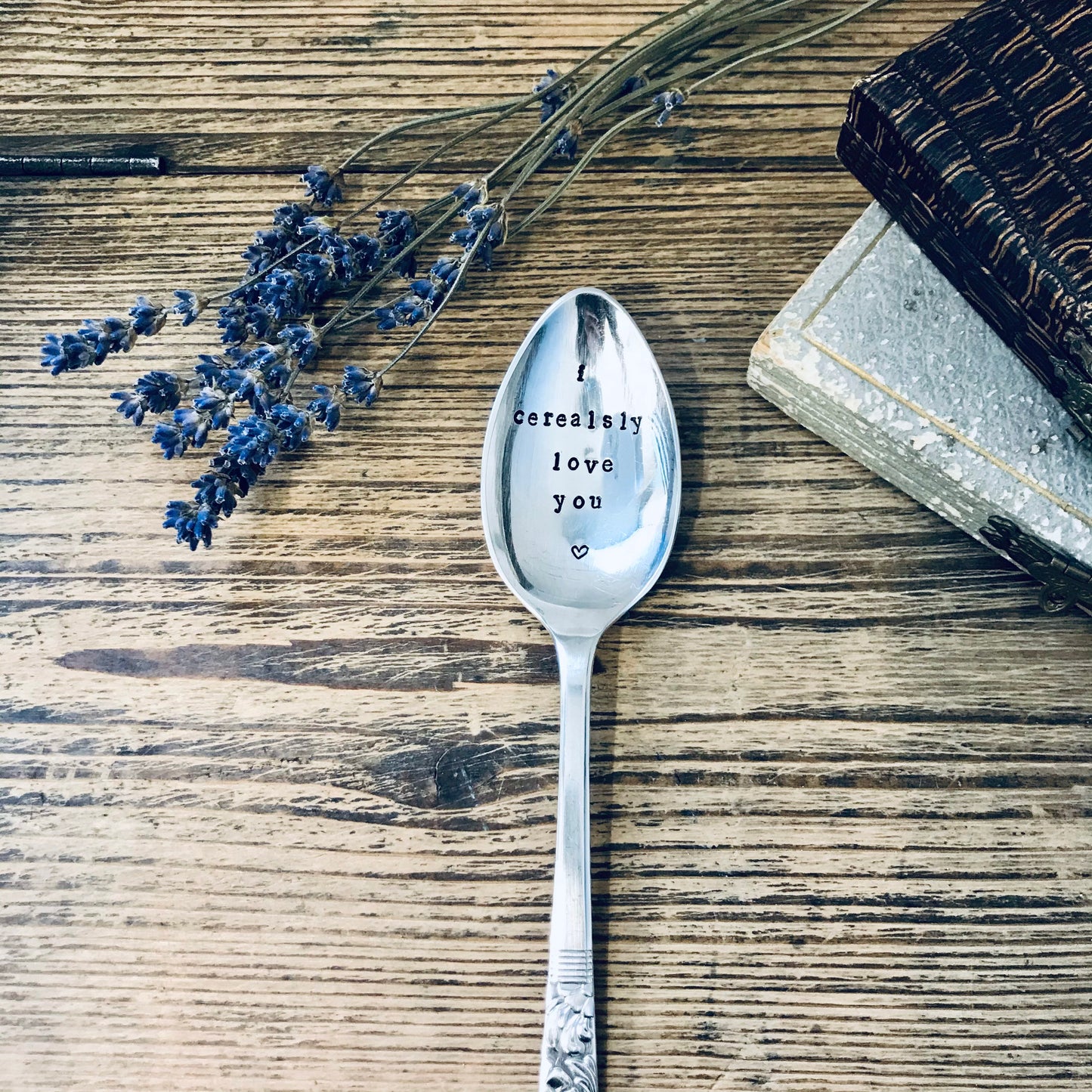 I Cerealsly Love You  - Vintage Dessert Spoon