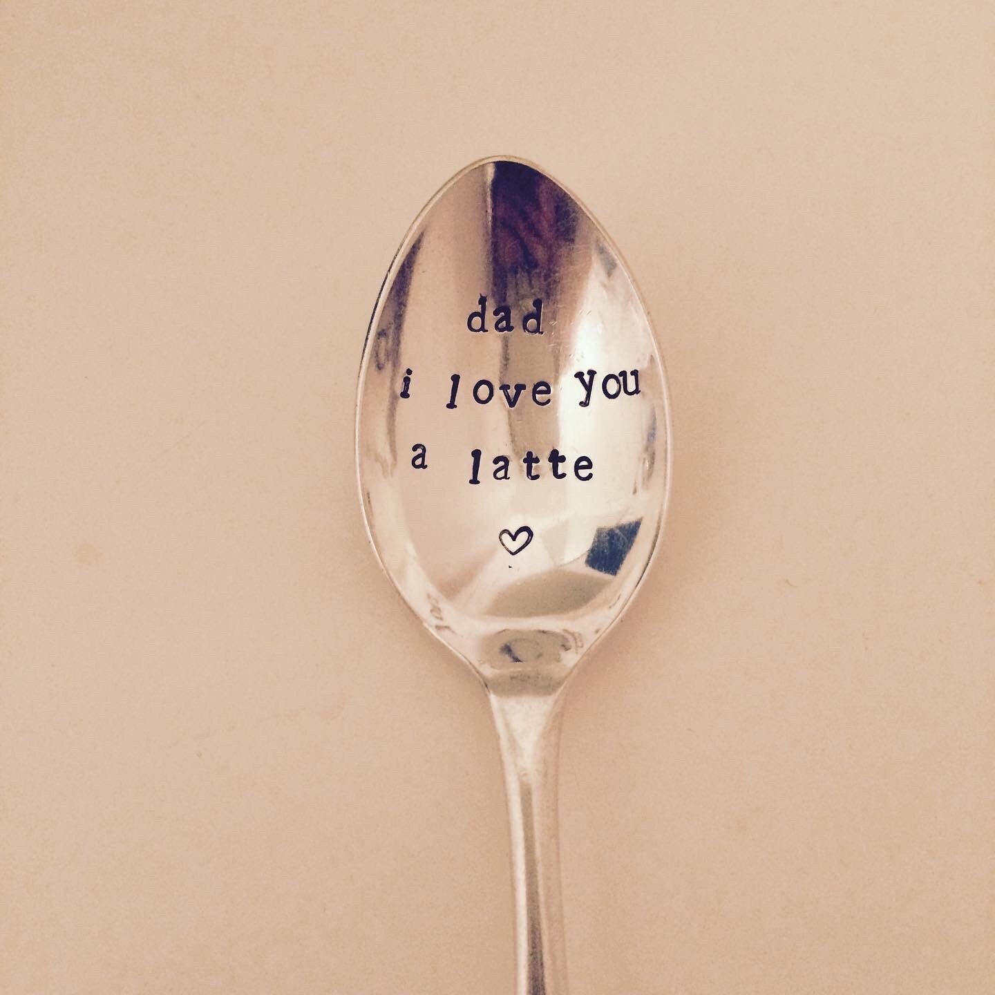 Dad I Love You A Latte - Vintage Teaspoon