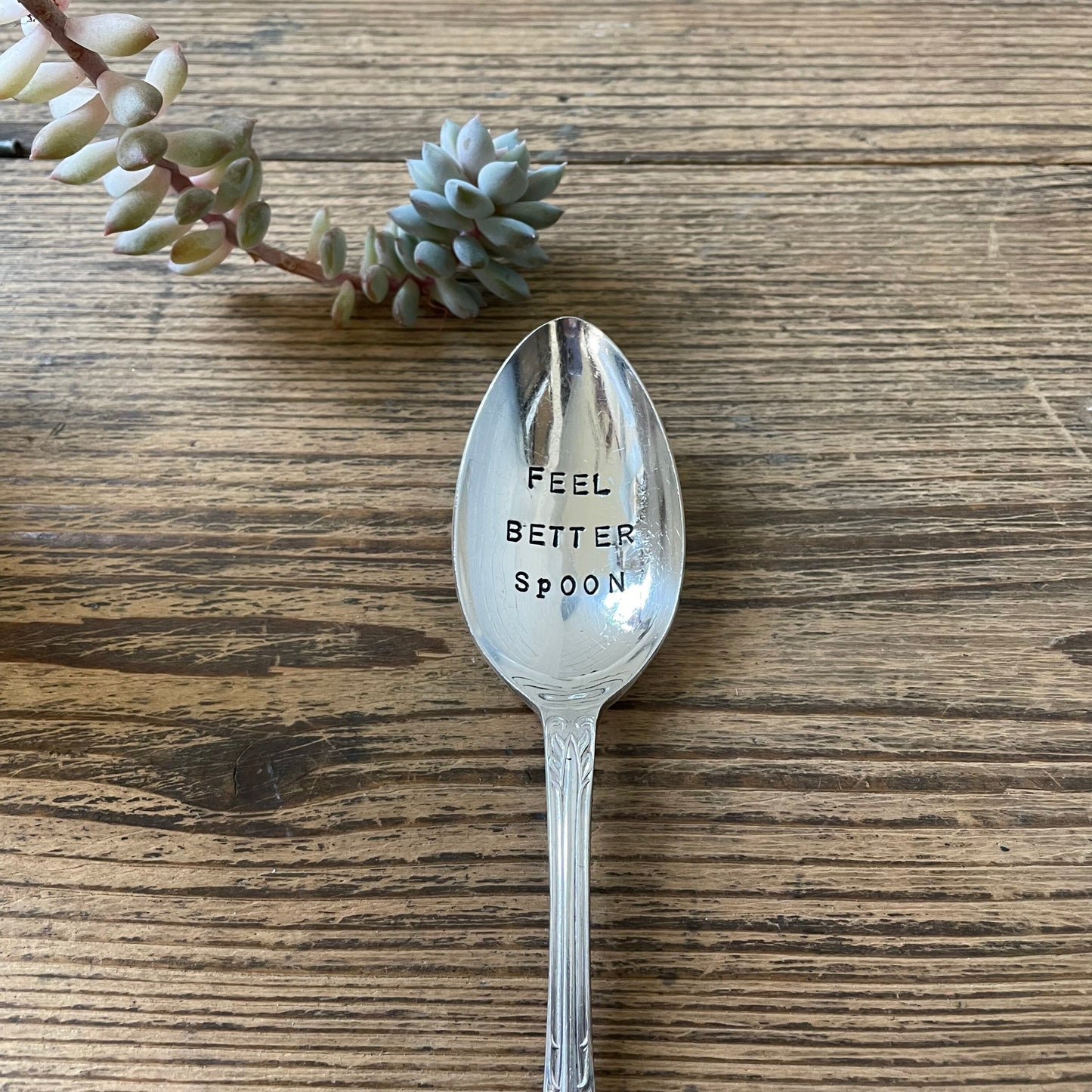 Feel Better Spoon - Vintage Dessert Spoon