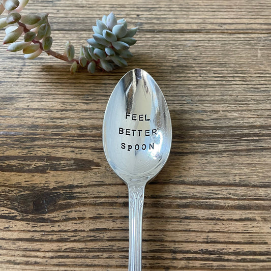 Feel Better Spoon - Vintage Dessert Spoon