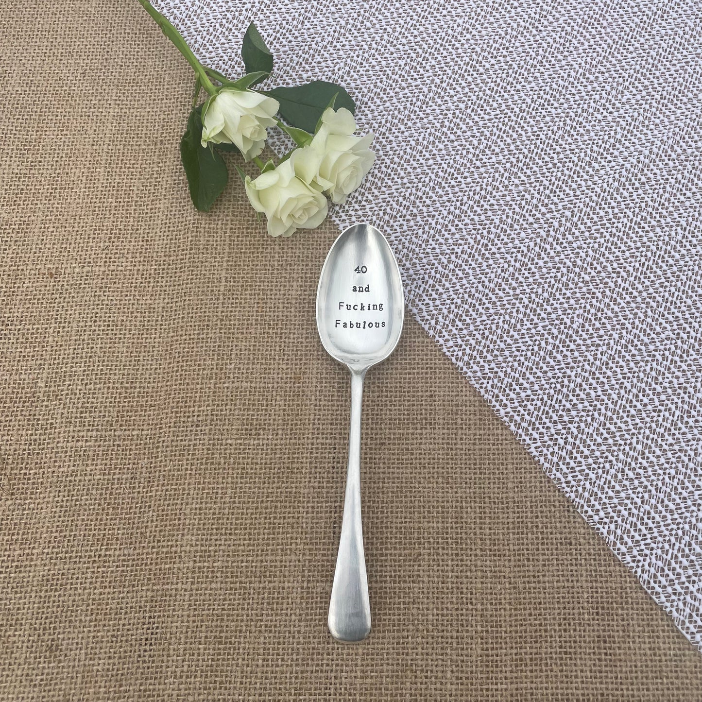 40 and Fucking Fabulous - Vintage Desert Spoon